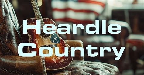 country music heardle|Country Heardle